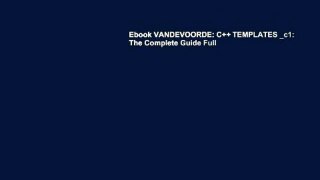 Ebook VANDEVOORDE: C++ TEMPLATES _c1: The Complete Guide Full