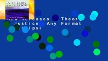 New Releases A Theory of Justice  Any Format   deskripsi