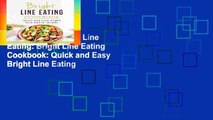Best ebook  Bright Line Eating: Bright Line Eating Cookbook: Quick and Easy Bright Line Eating