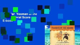 Popular  Yeoman of the Guard: Vocal Score  E-book