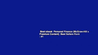 Best ebook  Personal Finance (McGraw-Hill s Premium Content)  Best Sellers Rank : #1