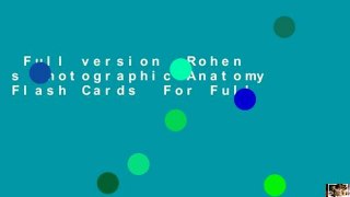Full version  Rohen s Photographic Anatomy Flash Cards  For Full