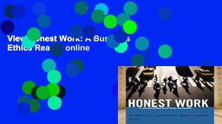 View Honest Work: A Business Ethics Reader online