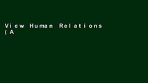 View Human Relations (Available Titles Coursemate) online
