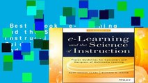 Best ebook  e-Learning and the Science of Instruction: Proven Guidelines for Consumers and