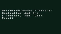 Unlimited acces Financial Controller And Cfo s Toolkit, 3Ed: Lean Practices To Transform Your