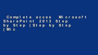 Complete acces  Microsoft SharePoint 2013 Step by Step (Step by Step (Microsoft))  Unlimited
