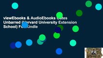 viewEbooks & AudioEbooks Gates Unbarred (Harvard University Extension School) For Kindle