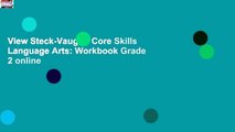 View Steck-Vaughn Core Skills Language Arts: Workbook Grade 2 online