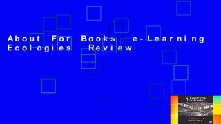 About For Books  e-Learning Ecologies  Review