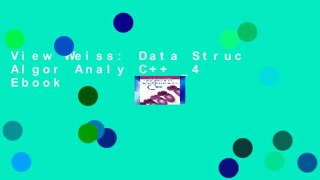 View Weiss: Data Struc Algor Analy C++ _4 Ebook