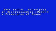 Best seller  Principles of Microeconomics (Mankiw s Principles of Economics)  Full