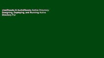 viewEbooks & AudioEbooks Active Directory: Designing, Deploying, and Running Active Directory For