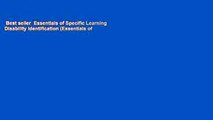 Best seller  Essentials of Specific Learning Disability Identification (Essentials of