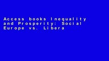 Access books Inequality and Prosperity: Social Europe vs. Liberal America (Cornell Studies in