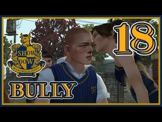 Bully Walkthrough Part 18 No Commentary (PS4, PS2) HD version