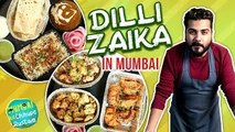 Authentic Delhi Food in Mumbai - Ulta Tawa Restaurant - Dilli Zaika - Mumbai ke Chhupe Rustam