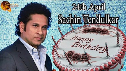 24th April Sachin Tendulkar Birthday