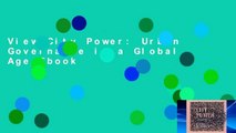 View City Power: Urban Governance in a Global Age Ebook