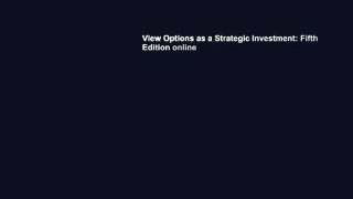 View Options as a Strategic Investment: Fifth Edition online