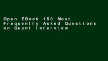 Open EBook 150 Most Frequently Asked Questions on Quant Interviews (Pocket Book Guides for Quant
