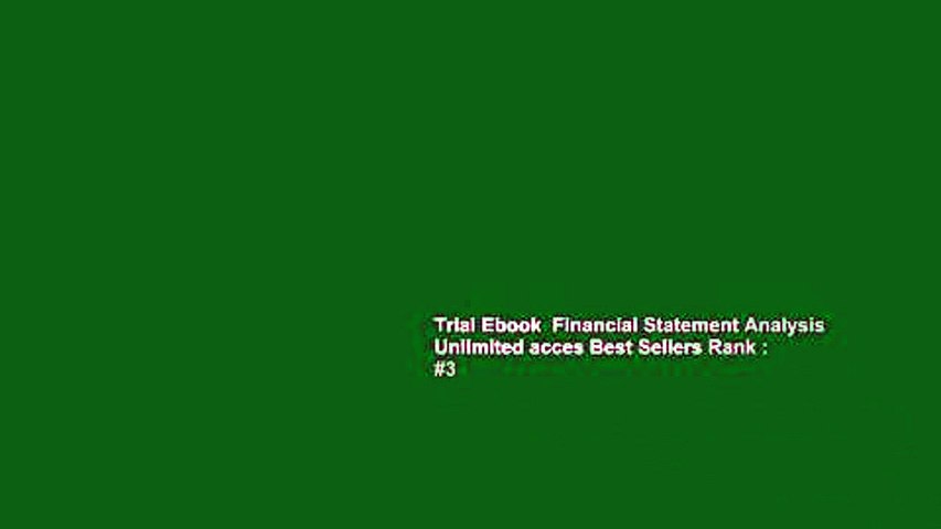 Trial Ebook  Financial Statement Analysis Unlimited acces Best Sellers Rank : #3