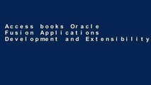 Access books Oracle Fusion Applications Development and Extensibility Handbook (Oracle Press) For