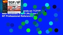 Get Ebooks Trial Hands-on TCP/IP with Windows NT 5.0 (McGraw-Hill NT Professional Reference) any