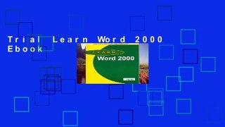 Trial Learn Word 2000 Ebook