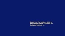 [book] Free The Insider s Guide to the Colleges (Insider s Guide to the Colleges: Students on