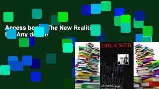 Access books The New Realities For Any device