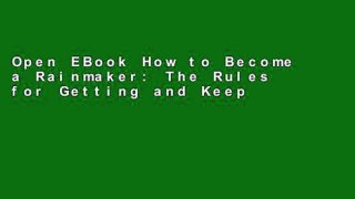 Open EBook How to Become a Rainmaker: The Rules for Getting and Keeping Customers and Clients online