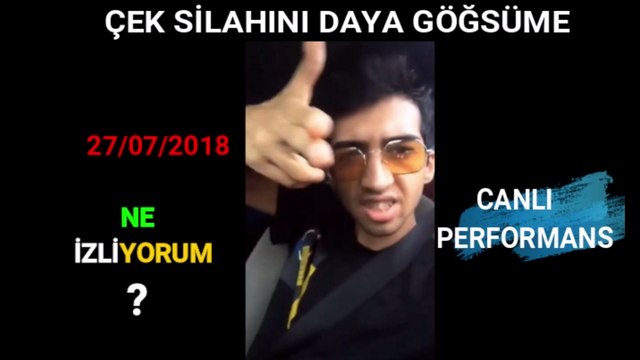 Çağatay Akman canlı performans çek silahını daya göğsüme