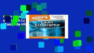 Open EBook The Complete Idiot s Guide to Lean Six Sigma (Complete Idiot s Guide) online