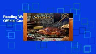 Reading World of Warcraft: The Official Cookbook For Kindle