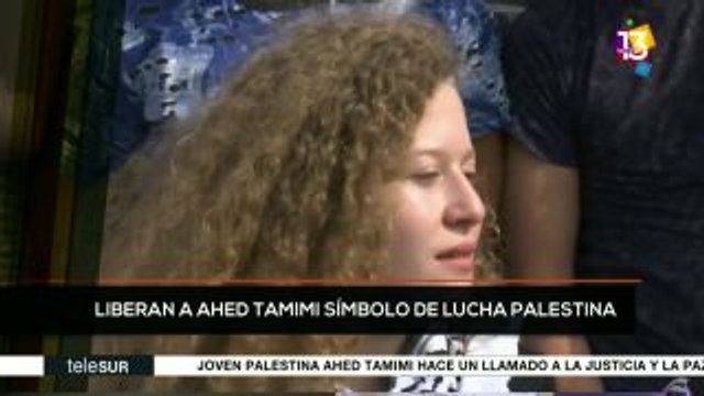 teleSUR Noticias: Liberan a Ahed Tamimi símbolo de lucha palestina