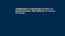 viewEbooks & AudioEbooks Poverty and Social Exclusion: New Methods of Analysis For Kindle