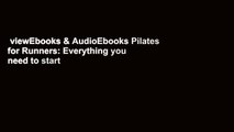 viewEbooks & AudioEbooks Pilates for Runners: Everything you need to start using Pilates to