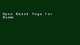 Open Ebook Yoga for Dummies, 3rd Edition online