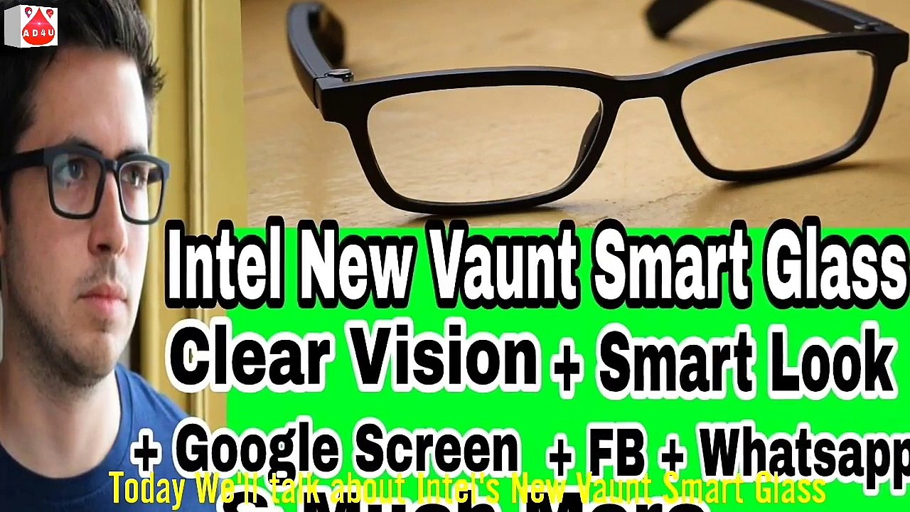 Intel's new smart glasses2018 Intel Vaunt Smart glasses in India