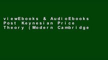 viewEbooks & AudioEbooks Post Keynesian Price Theory (Modern Cambridge Economics Series) Unlimited