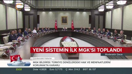 Yeni sistemin ilk MGK'sı toplandı