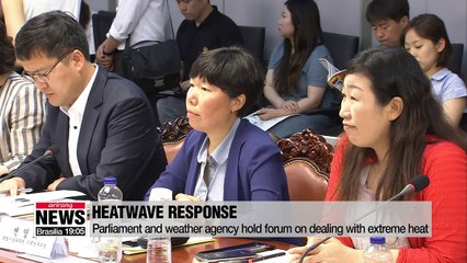 Parliament and weather agency hold forum on dealing with extreme heat