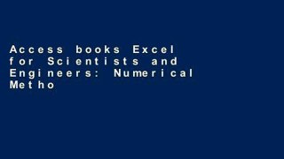 Access books Excel for Scientists and Engineers: Numerical Methods For Kindle