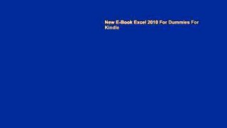 New E-Book Excel 2010 For Dummies For Kindle