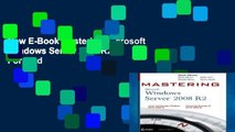 New E-Book Mastering Microsoft Windows Server 2008 R2 For Ipad