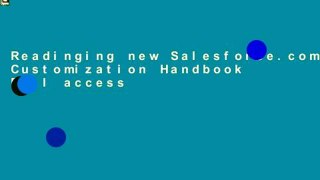 Readinging new Salesforce.com Customization Handbook Full access