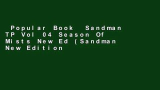 Popular Book  Sandman TP Vol 04 Season Of Mists New Ed (Sandman New Editions) Unlimited acces