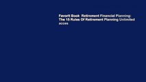 Favorit Book  Retirement Financial Planning: The 15 Rules Of Retirement Planning Unlimited acces