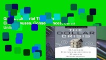 Get Ebooks Trial The Dollar Crisis: Causes, Consequences, Cures Unlimited